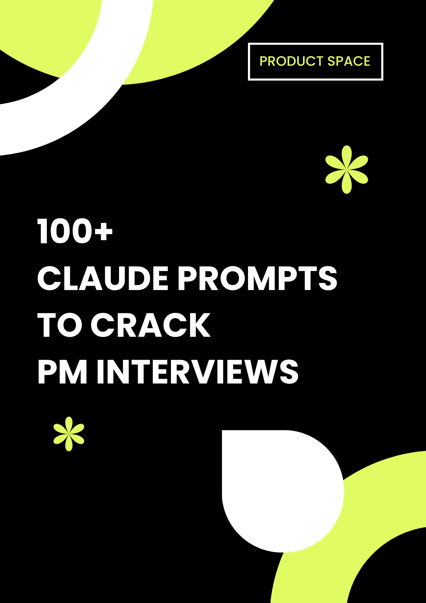 100+ Claude Prompts to Crack PM Interviews