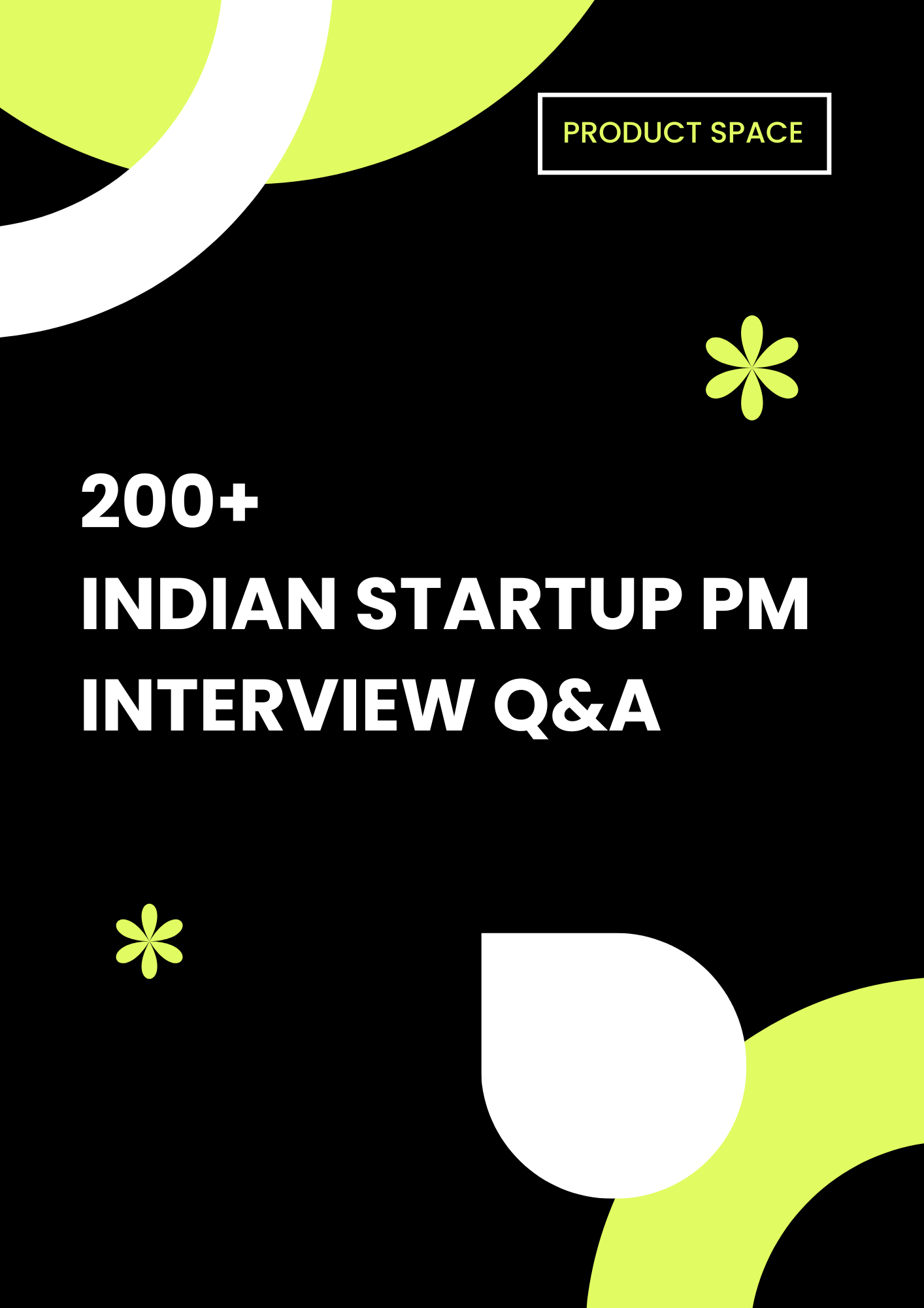 200+ Indian Startup PM Interview Q&A